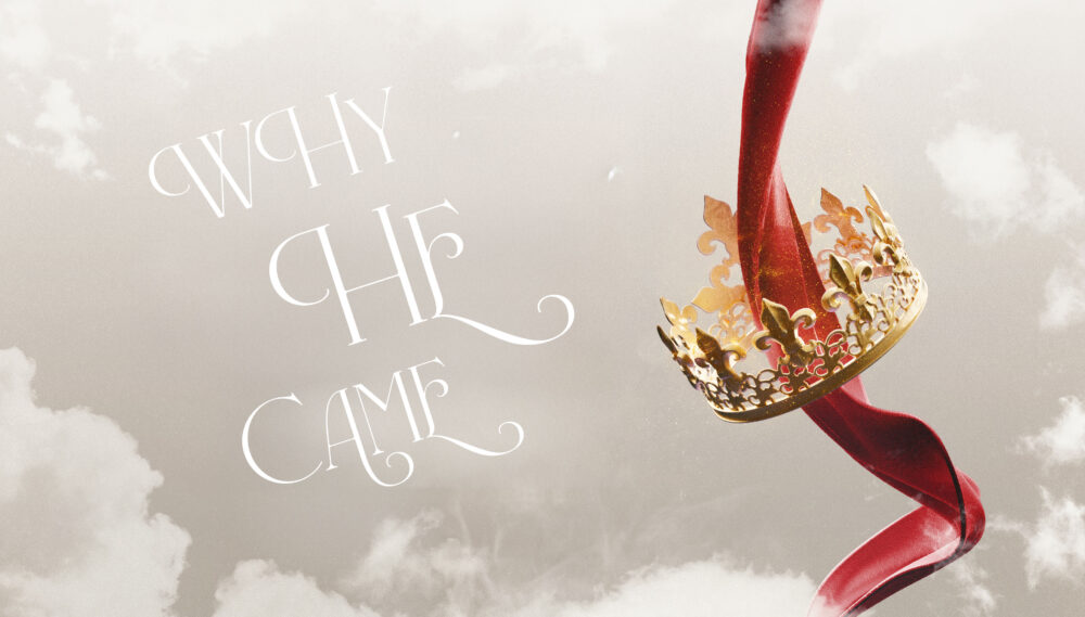 Why He Came | Christmas At Taylors Image